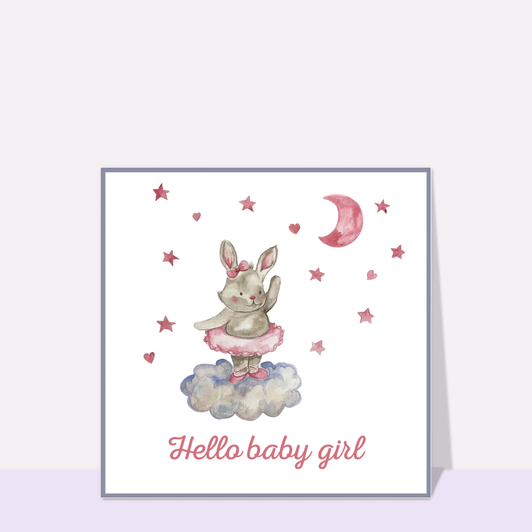 Carte Hello Baby Girl : Envoyer une vraie Carte Félicitations Naissance  Fille dès 0,99€ - Merci Facteur