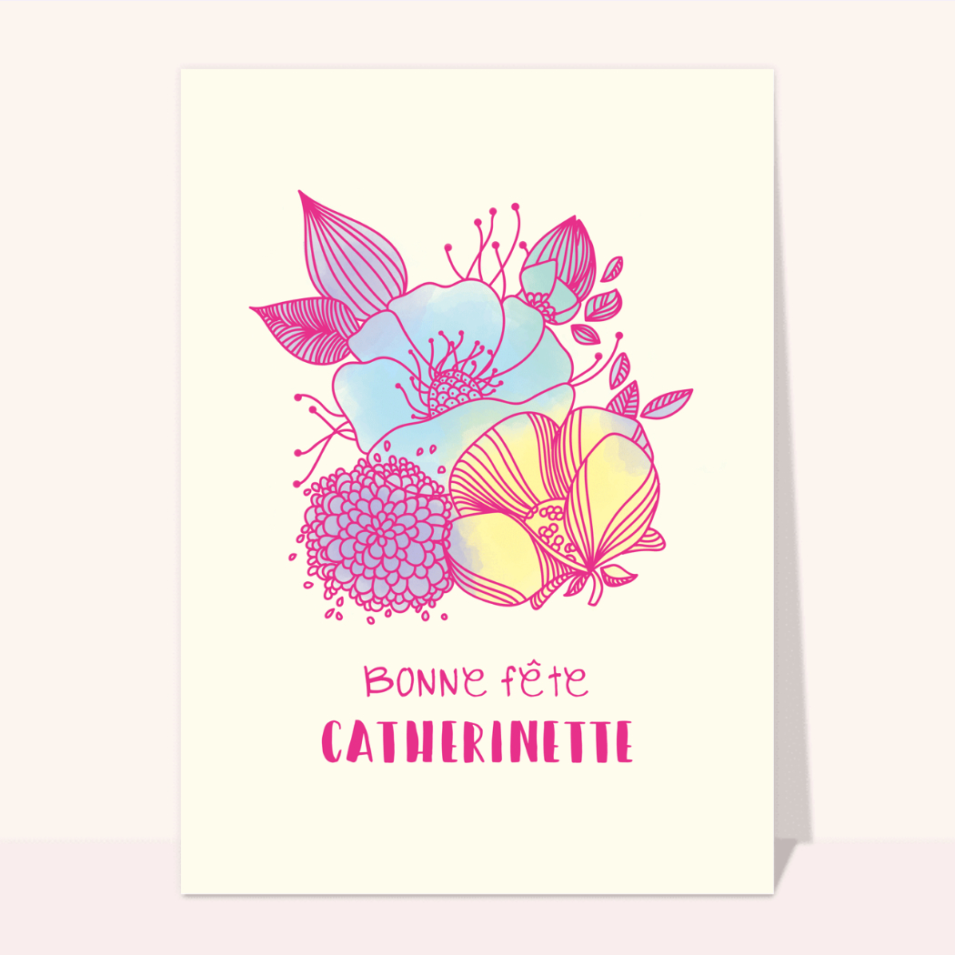 Carte Sainte Catherine Fête Florale Pour Catherinette En Couleurs