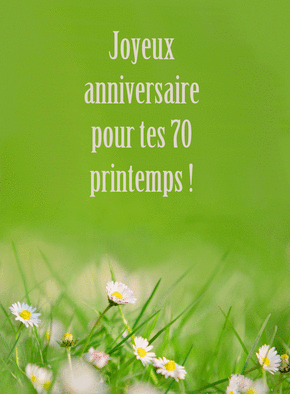 carte anniversaire 70 ans Carte Anniversaire Des 70 Printemps Envoyer Une Carte carte anniversaire 70 ans