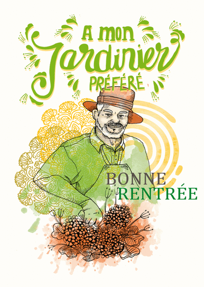 Carte Bonne Rentree A Mon Jardinier Prefere Envoyer Une Carte De Septembre Et De La Rentree Des 0 99 Merci Facteur