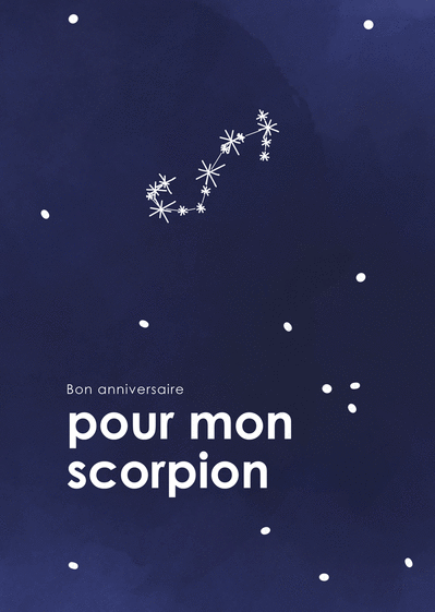 Carte Anniversaire De Mon Scorpion Envoyer Une Vraie Carte Anniversaire Horoscope Des 0 99 Merci Facteur