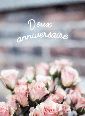 joyeux anniversaire fleurs roses Carte Doux Anniversaire Et Roses Roses Envoyer Une Carte joyeux anniversaire fleurs roses