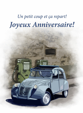 joyeux anniversaire voiture ancienne Carte Un Petit Coup Et Ca Repart Envoyer Une Carte Anniversaire joyeux anniversaire voiture ancienne